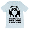 i liked bamboo T-Shirt