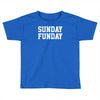 sunday funday party funny tee Toddler T-shirt