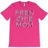 french bulldog mom T-Shirt