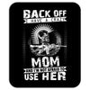 Back Of I Have A Crazy Mother And I am not Afraid To Use Her Mousepad