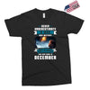 Never Underestimate A Man Who Watches Lost in Space And Was Born in De Exclusive T-shirt