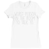 worst person ever Ladies Fitted T-Shirt