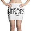 we can be sheroes Mini Skirts