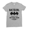 Batgirl Stronger And Faster Better Than Ever Ladies Fitted T-Shirt