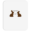 my butt hurts Mousepad