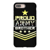 military, proud us army brother veteran u iPhone 8 Plus