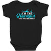 i'm the hairstylist Baby Bodysuit
