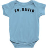 ew david Baby Bodysuit