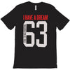 i have a dream 1963 T-Shirt