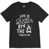 life is better by the camp fire V-Neck Tee