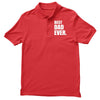 Best Dad Ever Polo Shirt