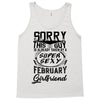 This Guy Is Taken By A Super Sexy February Girlfriend Tank Top