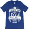 Made In 1998 And Still Awesome T-Shirt