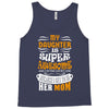 My Daughter Is Super Awesome Her Mom Tank Top