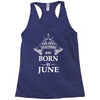 The best teachers are born in June Racerback Tank