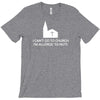 i can't go to church i'm allergic to nuts T-Shirt