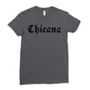chicana Ladies Fitted T-Shirt