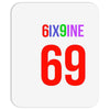 tekashi 6ix9ine  gummo 69 Mousepad