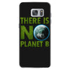 there is no planet  b earth day Samsung Galaxy S7