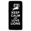 keep calm and love lions Samsung Galaxy S7