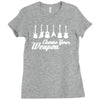 choose your weapon Ladies Fitted T-Shirt