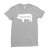 pig sausages funny Ladies Fitted T-Shirt