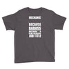 badass mechanic Youth Tee