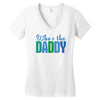 who's the daddy christmas Women's V-Neck T-Shirt