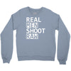 real men shoot raw funny photography Crewneck Sweatshirt
