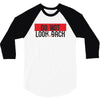 do not look honey back 3/4 Sleeve Shirt
