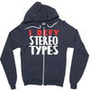 i defy stereotypes Zipper Hoodie