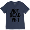 not dead yet V-Neck Tee