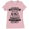 Super Cool Gigi Of A Freaking Awesome Granddaughter Ladies Fitted T-Shirt