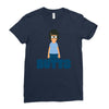 butts Ladies Fitted T-Shirt