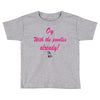 gilmoreis Toddler T-shirt