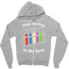 stop staring at my rack Zipper Hoodie