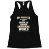 my daughter is the world's best special ed teacher. cool gift for mom Racerback Tank