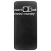 current mood need money Samsung Galaxy S7 Edge