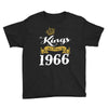 kings are born in 1966 Youth Tee