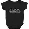 disagree with me Baby Bodysuit