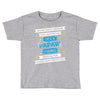 It's A Papaw Thing Toddler T-shirt