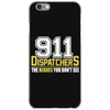 911 dispatcher heroes iPhone 6/6s Case
