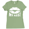 kiss my ass Ladies Fitted T-Shirt