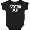woke af Baby Bodysuit
