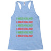 I Need Healing Racerback Tank