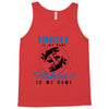 Uncle is my Name Fishing Is My Game Tank Top