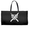 don't mess with the chef Weekender Totes