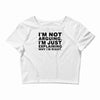 i'm not arguing Crop Top
