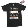 all women are created equal but only the best are born in november Exclusive T-shirt