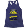 If Things Gets Better With Age Then I Am Approaching Magnificence Racerback Tank